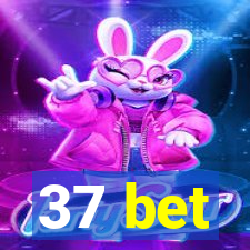 37 bet